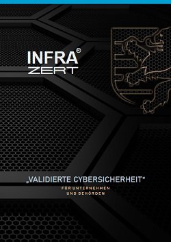 INFRAZERT - Validierte Cybersicherheit